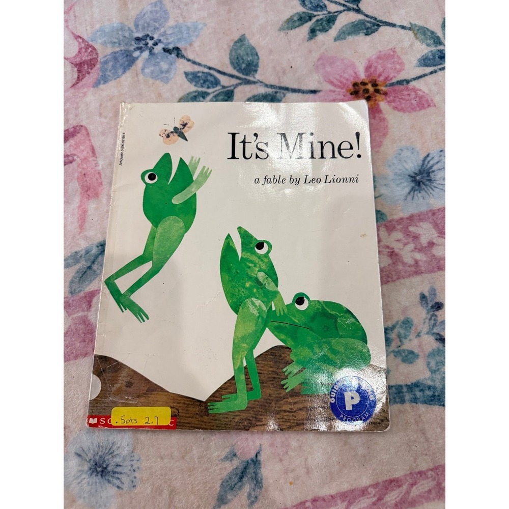 It's mine a fable by‎ Leo Lionni book